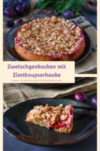 Zwetschgenkuchen mit Zimtknusperhaube