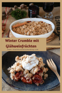 Winter Crumble mit Glühweinfrüchten